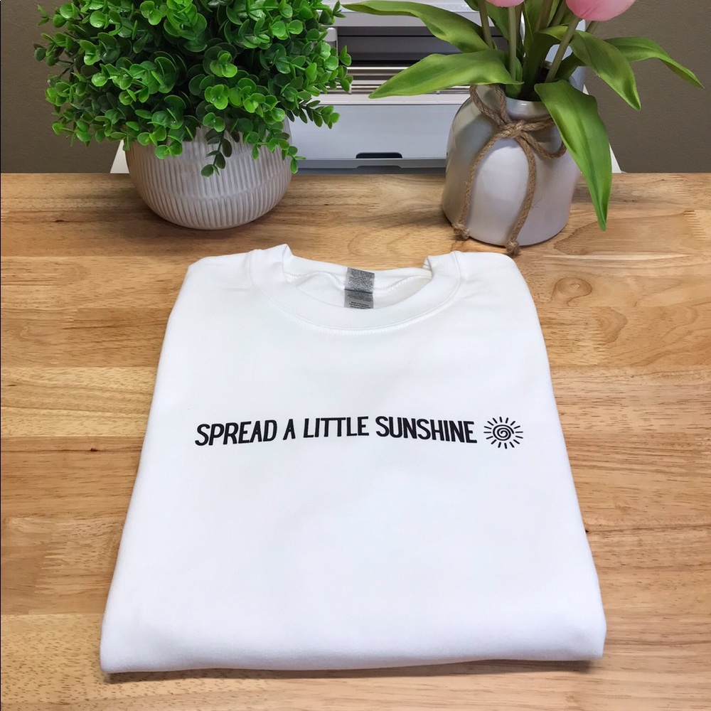 SPREAD A LITTLE SUNSHINE Unisex Adult Crewneck Sweatshirt - Various
